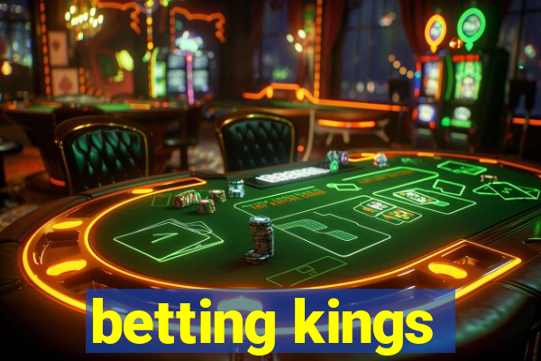 betting kings